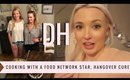 Daily Hayley | Cooking with a Food Network Star, Hangover Cure