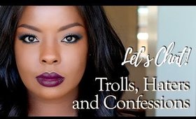 Let's Talk- Haters, Trolls and Confessions | Bellesa Africa