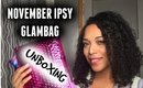 NOVEMBER 2015 IPSY GLAMBAG UNBOXING |NaturallyCurlyQ
