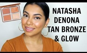 NATASHA DENONA TAN BRONZE & GLOW PALETTE REVIEW | MissBeautyAdikt