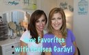 June Favorites with my BFF Chelsea Garay