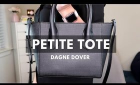 Dagne Dover Petite Tote Review