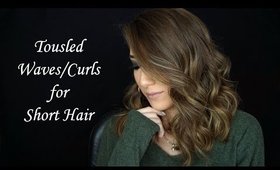 Tousled Waves | How I Style Short Hair