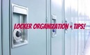 Back To School: Locker Organization + Tips!