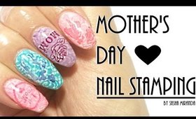 Mother's Day Nail Stamping