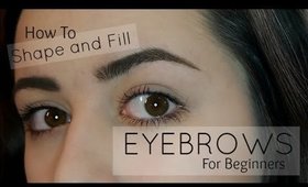 How To Shape And Fill In Eyebrows