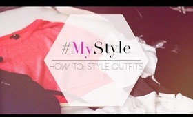 How to: Style an outfit | Kalei Lagunero