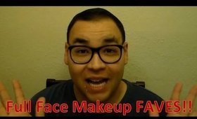 Full Face Makeup Faves!!