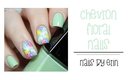 Chevron Floral Nails | NailsByErin