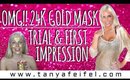 24K Gold Mask | Trial | 1st Impression | Peter Thomas Roth | Tanya Feifel-Rhodes
