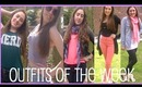 OOTW | Outfits Of The Week!