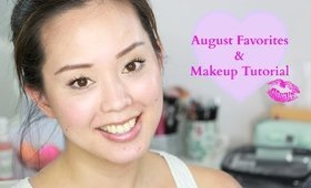 August Favorites + Makeup Tutorial