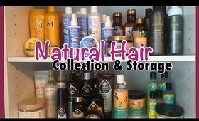 Natural Hair Products Collection & Storage | Shawnte Parks