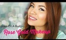 Glam On A Budget: Rose Gold Tutorial