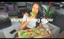 stoned eating show ep. 1