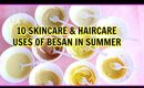 10 Benefits Of Besan For Skin And Hair IN SUMMER |SuperPrincessjo