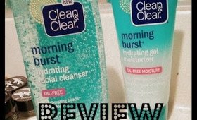 ♡ Clean & Clear Morning Burst Hydrating Moisturizer + Cleanser! ♡