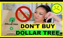 WORST DOLLAR TREE PRODUCTS! DON'T BUY!