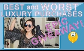 BEST AND WORST LUXURY PURCHASES + EPIC GIVEAWAY ANNOUNCEMENT