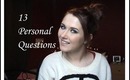 13 Personal Questions TAG