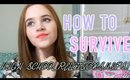 How To Survive: High School Relationships!