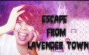 Escape from Lavender Town w/ MeliZbeauty