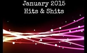 GRWM January 2015 Hits & Shits