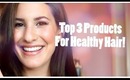 Tip Tuesday | Top 3 products for Strong + Healthy Hair! ♡