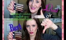 Rimmel London ScandalEyes Eyeshadow Paints | Lust or Bust?