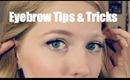Eyebrow Tips & Tricks