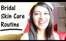 Bridal Skin Care Routine _ Complete Routine  | SuperWowStyle