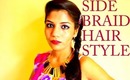 Side Braid Hairstyle Quick and Easy