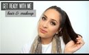 Get Ready With Me: Hair & Makeup