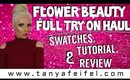 Flower Beauty | Full Try On Haul | Swatches | Tutorial | Review | Tanya Feifel-Rhodes