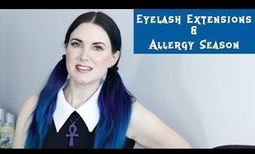 Eyelash Extensions & Allergy Season - Top 5 Tips