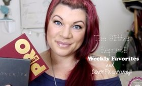 WEEKLY FAVES and COVER FX GIVEAWAY!!!!! | The Glitter Report