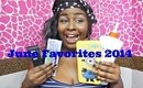 June Favorites 2014