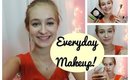 Everyday Makeup Routine!