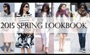 5 Outfit Styles for 2015 Spring Fashion Lookbook