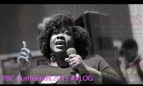 PBCcurlfriends Event Aug. 2015 VLOG|Natural Hair