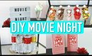 DIY Movie Night! Decor, Treats & More! 🎥 🍭