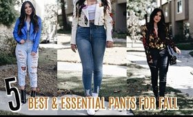 THE 5 BEST FALL PANTS: DENIM, FAUX LEATHER MUST HAVES & ESSENTIALS