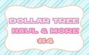 Dollar Tree Haul #4 - 03/08/15