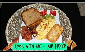 AIR FRIED BACON, GRILLED CHEESE, & EGGMASTER EGGS | COOK WITH US