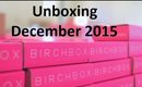 December 2015 BirchBox Unboxing