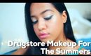 Drugstore Makeup For the Summers
