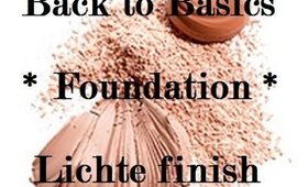 Back to Basics *Foundation routine* Merel Mua