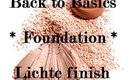 Back to Basics *Foundation routine* Merel Mua