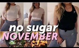 No Sugar November + Gymshark Vital Seamless Haul!