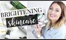 Skincare Products to Brighten Up + Even Out Your Skin | Kendra Atkins